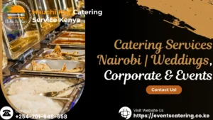 Catering Nairobi Kenya