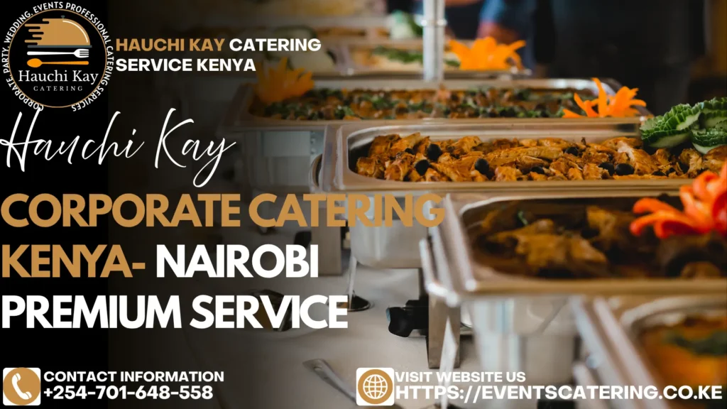 Corporate Catering Kenya
