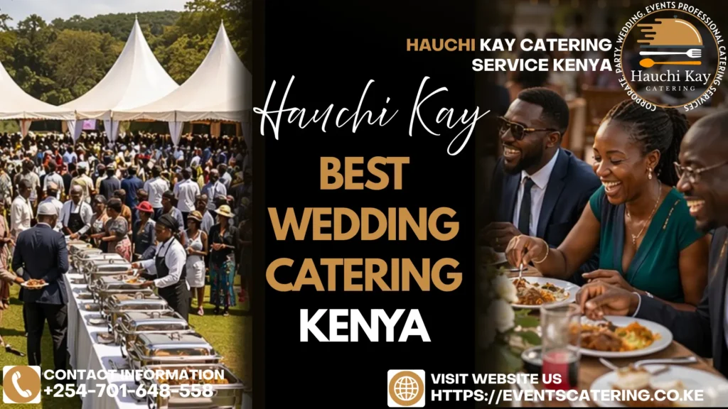 Affordable Wedding Catering Kenya
