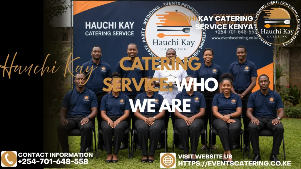 Catering Service - Who We Are