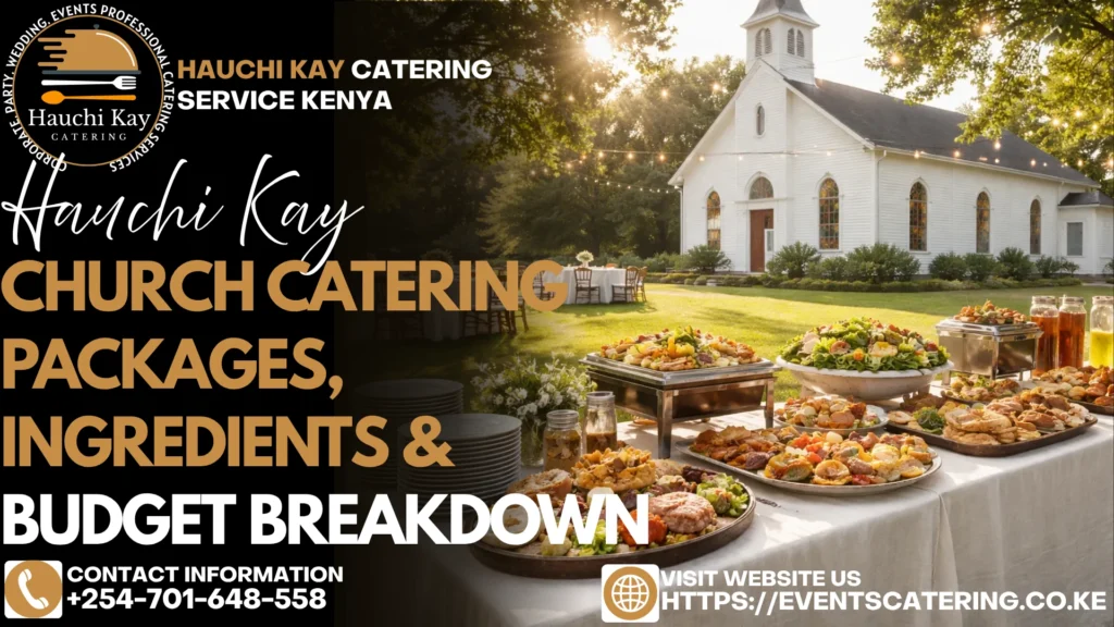 Church Catering Packages, Ingredients & Budget Breakdown