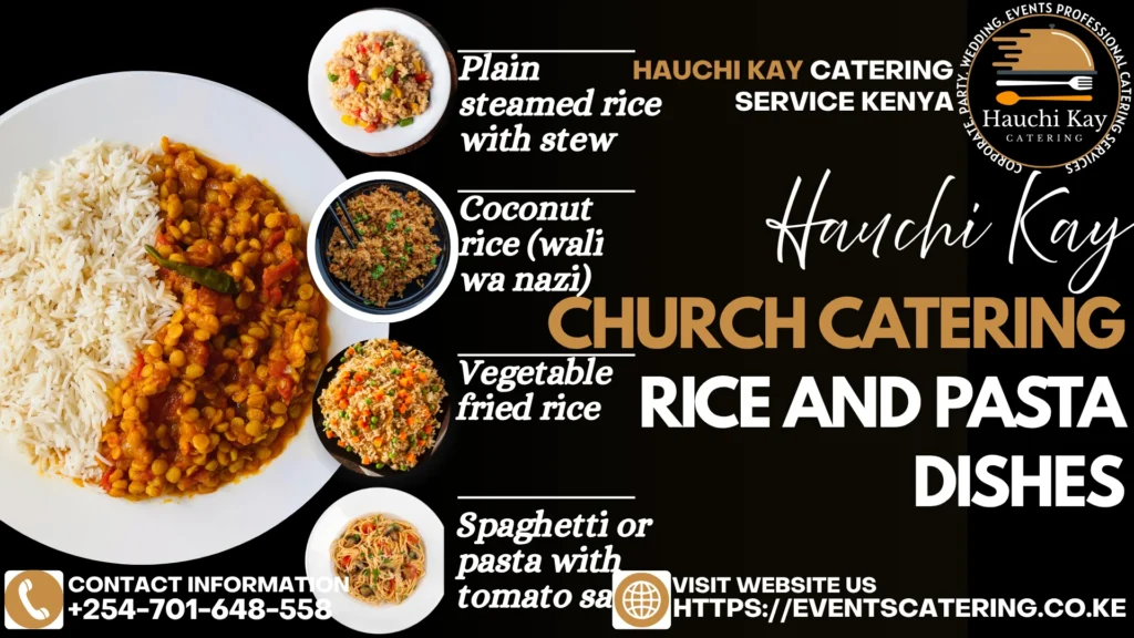Church Catering Rice and Pasta Dishes