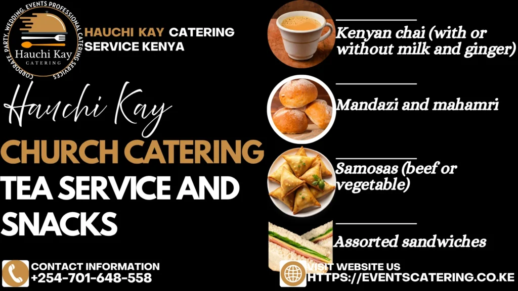 Church Catering Tea Service and Snacks