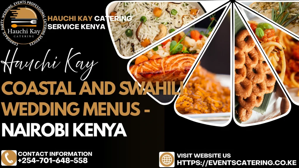 Coastal and Swahili Wedding Menus