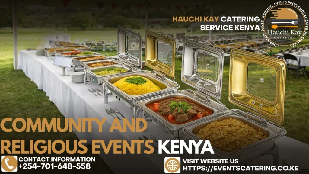 Community and religious Indoor and Outdoor Catering events Kenya