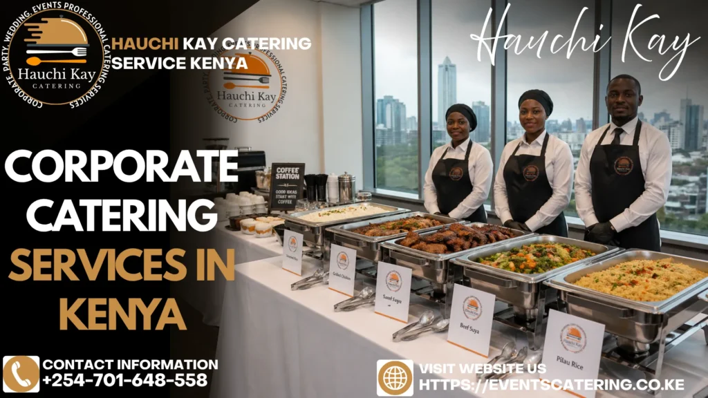 Corporate Catering Services in Kenya