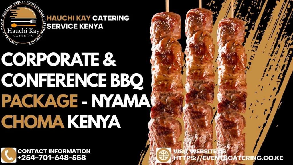 Corporate & Conference BBQ Package - Nyama Choma Kenya