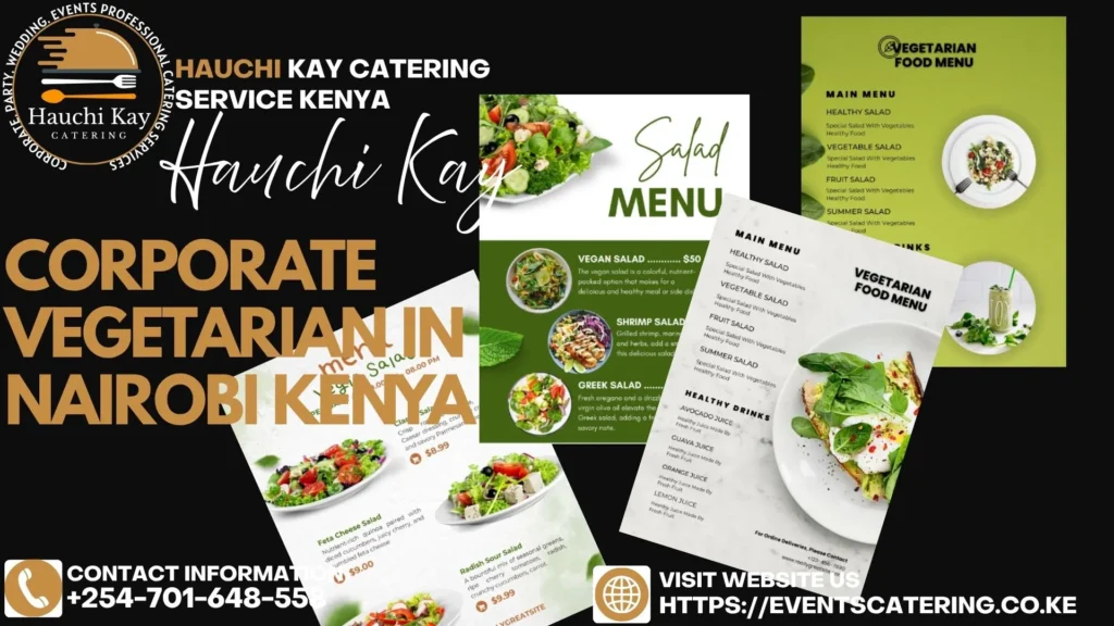 Corporate Vegetarian in Nairobi kenya