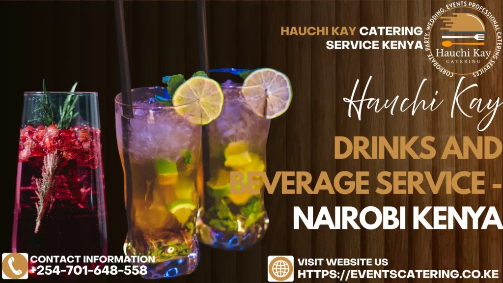 Drinks and Beverage Service