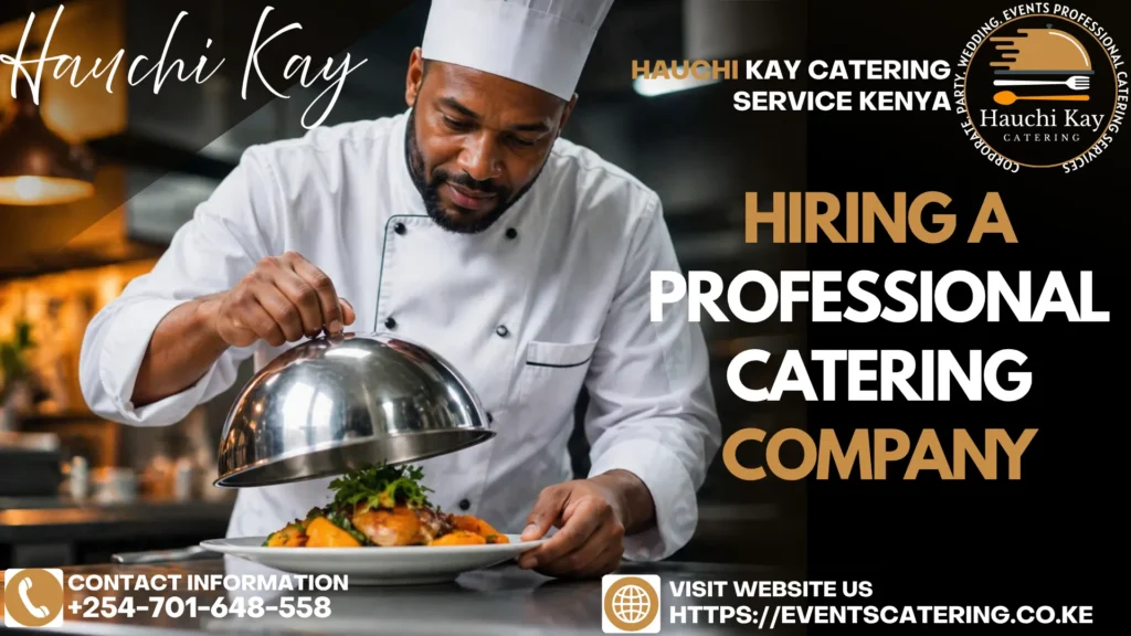 Hiring a Professional Catering Company