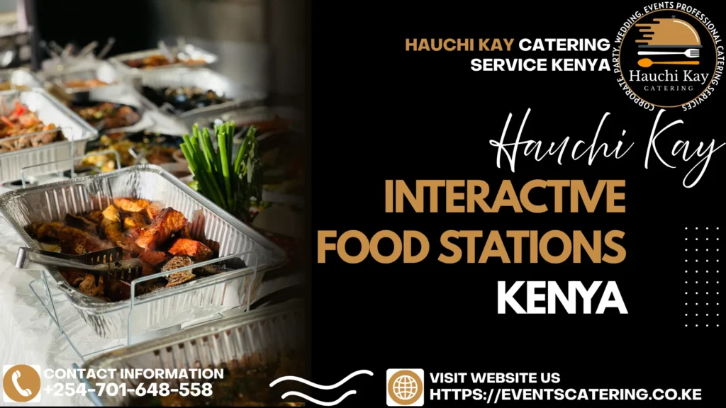 Baby Shower Interactive Food Stations Kenya