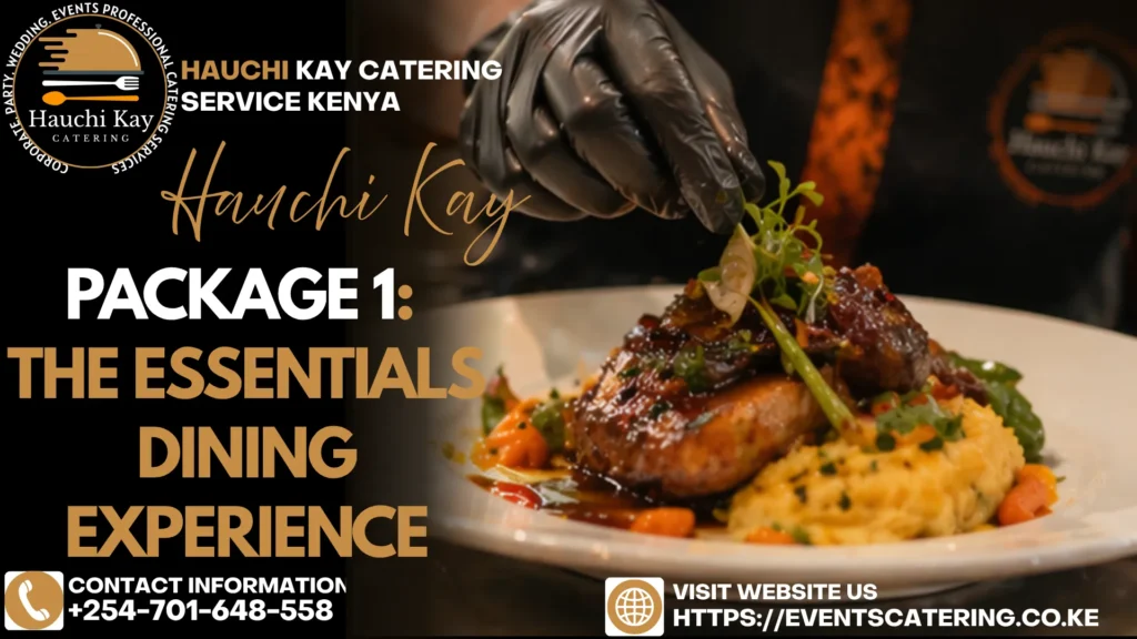 PACKAGE 1 -The Essentials Dining Experience