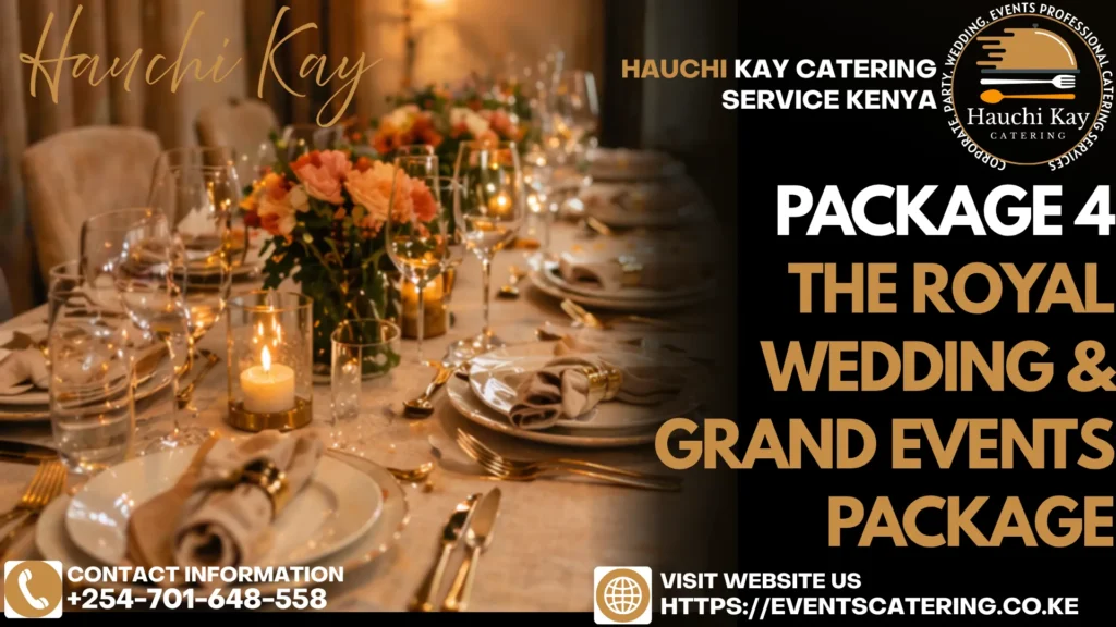 PACKAGE 4 - The Royal Wedding and Grand Events Package