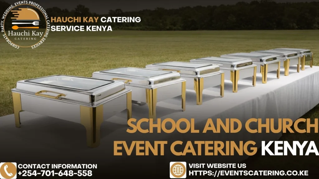 School and Church Event Outdoor Catering Kenya