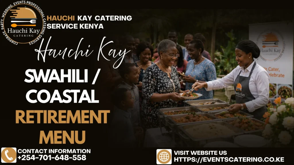 Swahili Coastal Retirement Menu