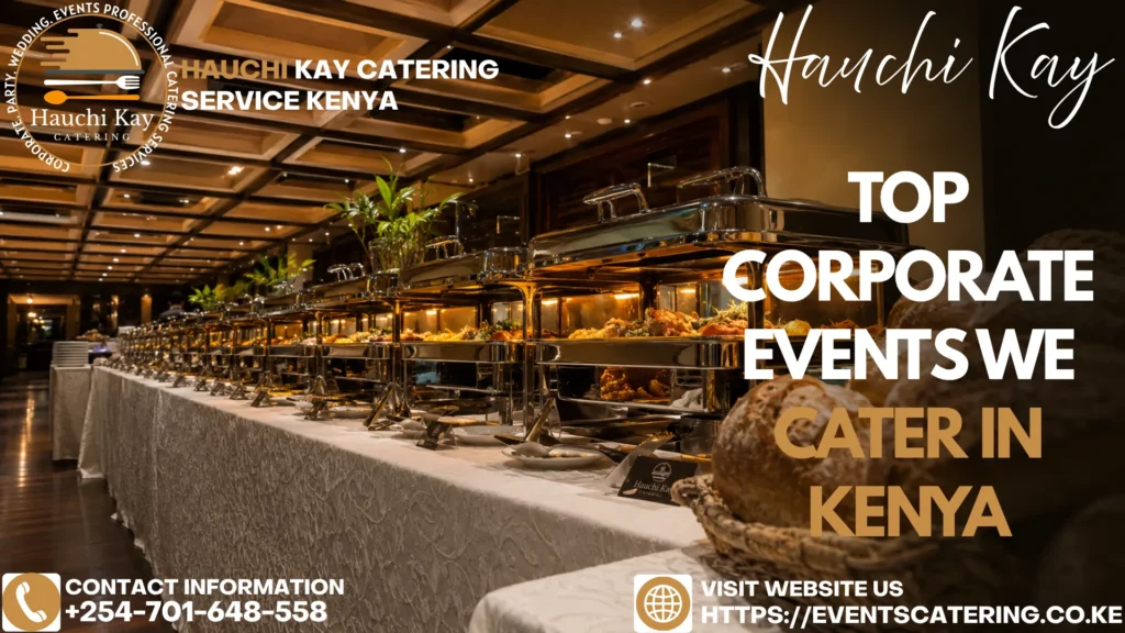 Top Corporate Events We Cater in Kenya