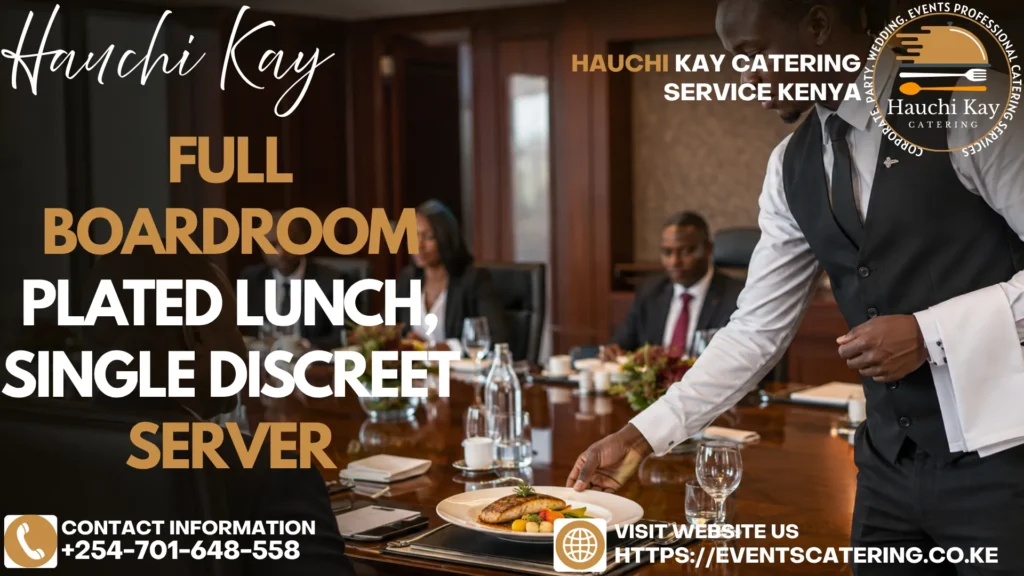Full Boardroom Plated Lunch, Single Discreet Server