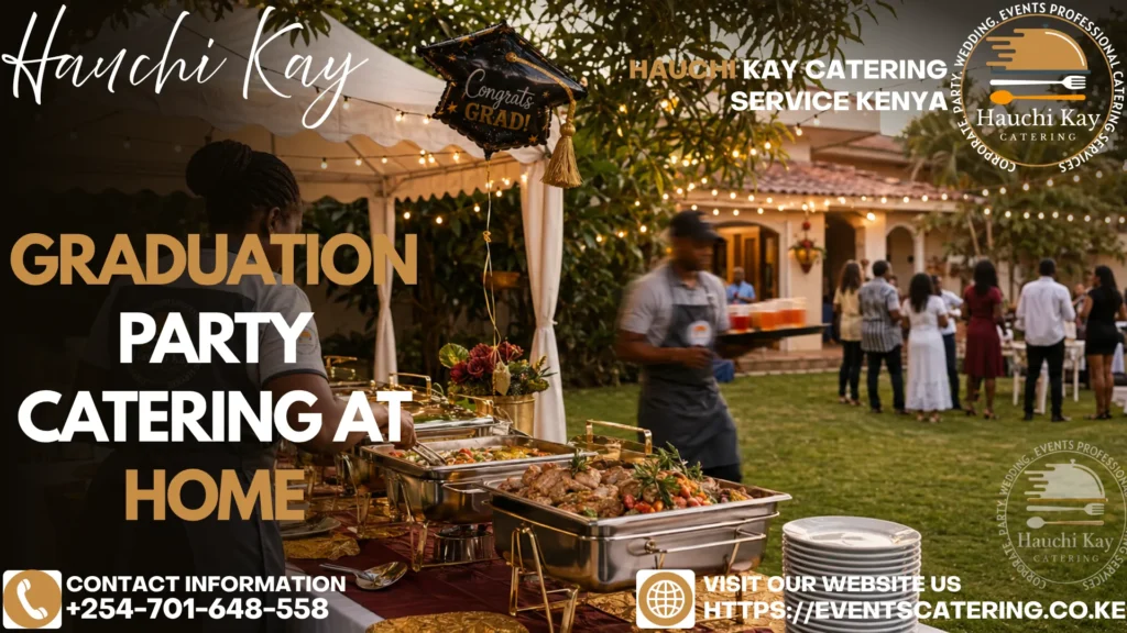 Graduation Party Catering at Home