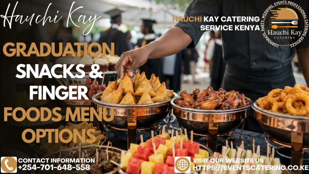 Graduation Snacks & Finger Foods Menu Options
