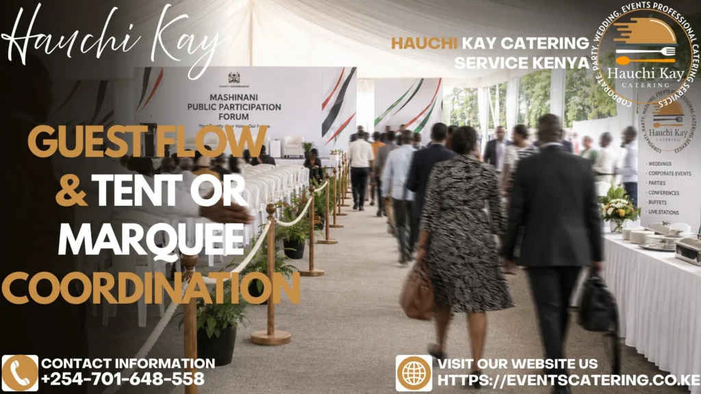 Guest Flow & Tent or Marquee Coordination