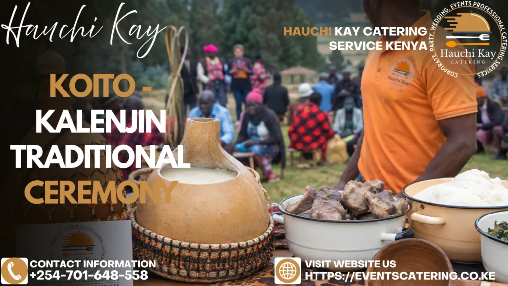 Koito - Kalenjin Traditional Ceremony