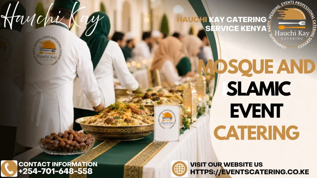 Mosque and Islamic Event Catering