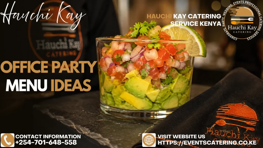 Office Party Menu Ideas