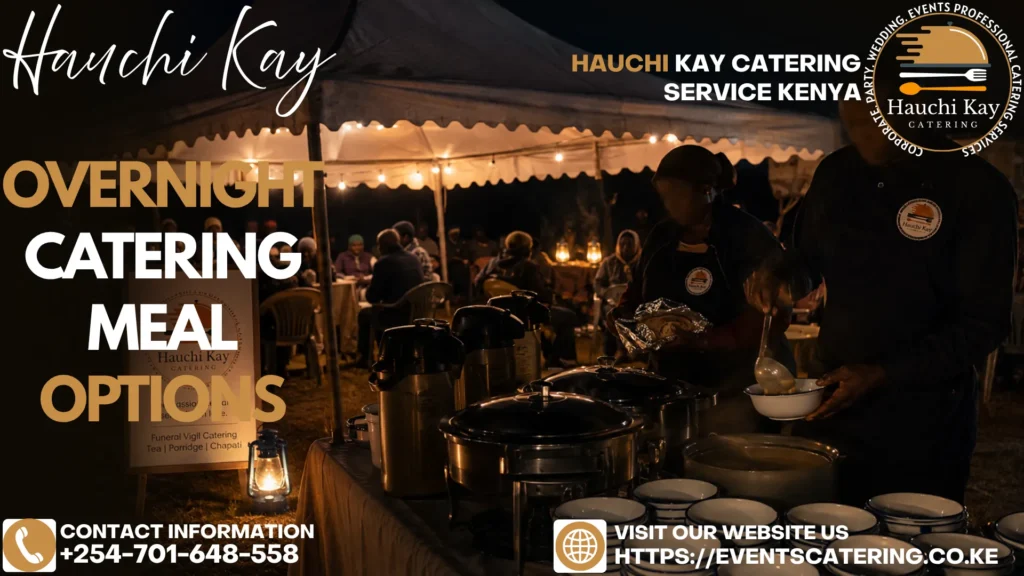 Overnight Catering Meal Options