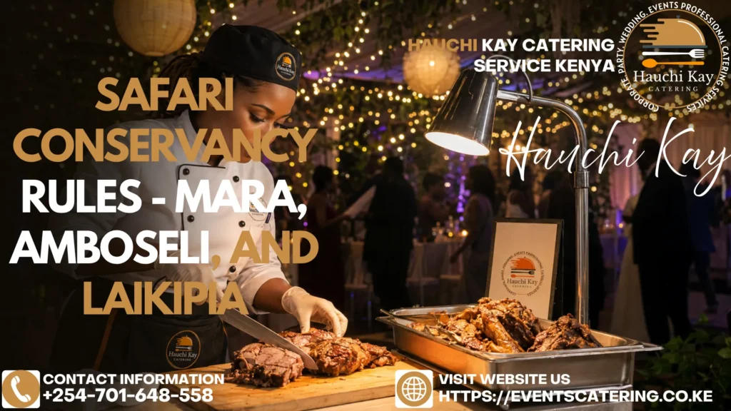 Safari Conservancy Rules - Mara, Amboseli, and Laikipia