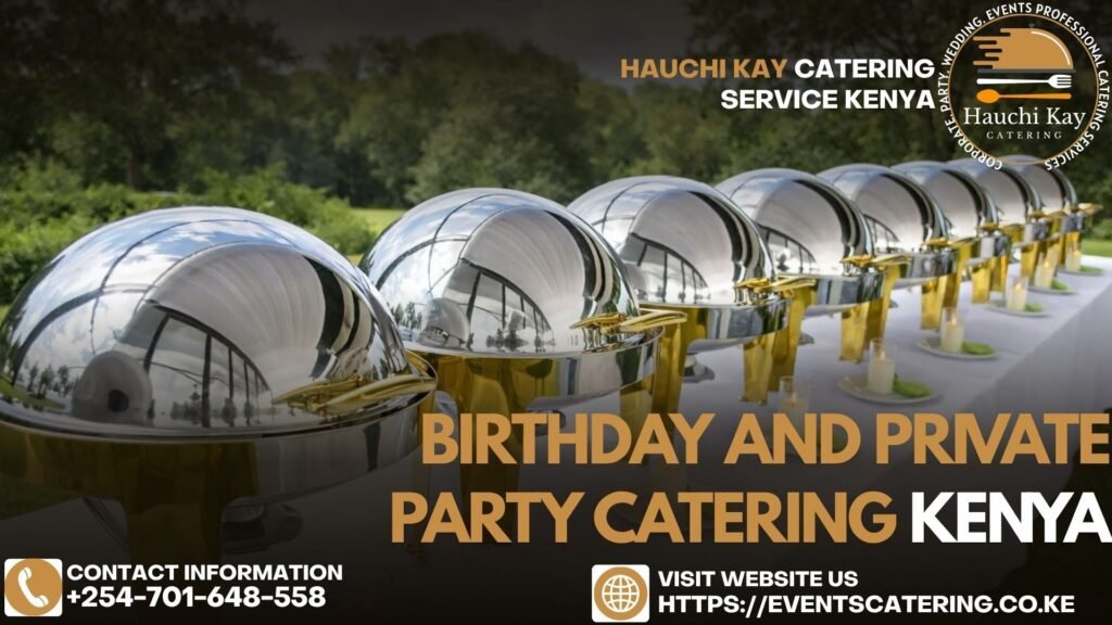 Outside off-site birthday catering Nairobi
