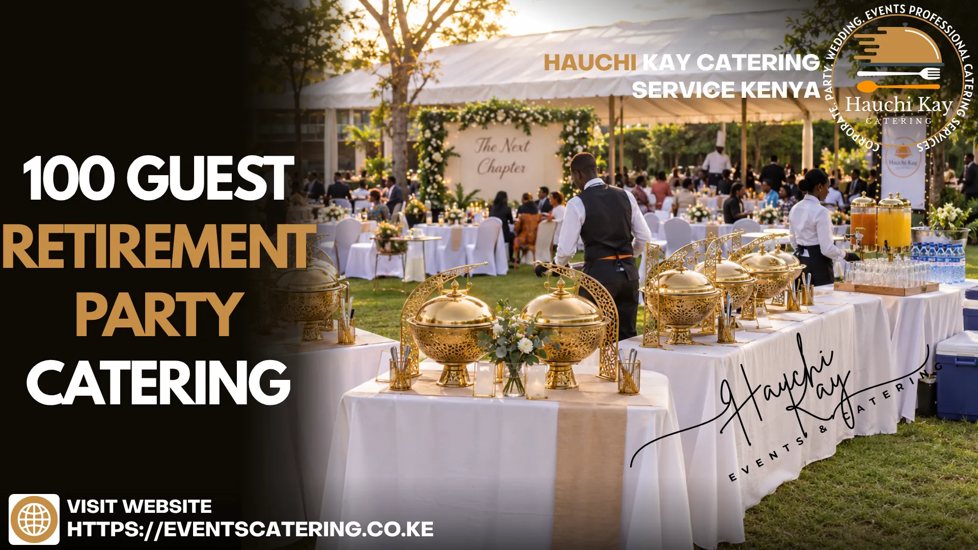 100 GUEST RETIREMENT party CATERING