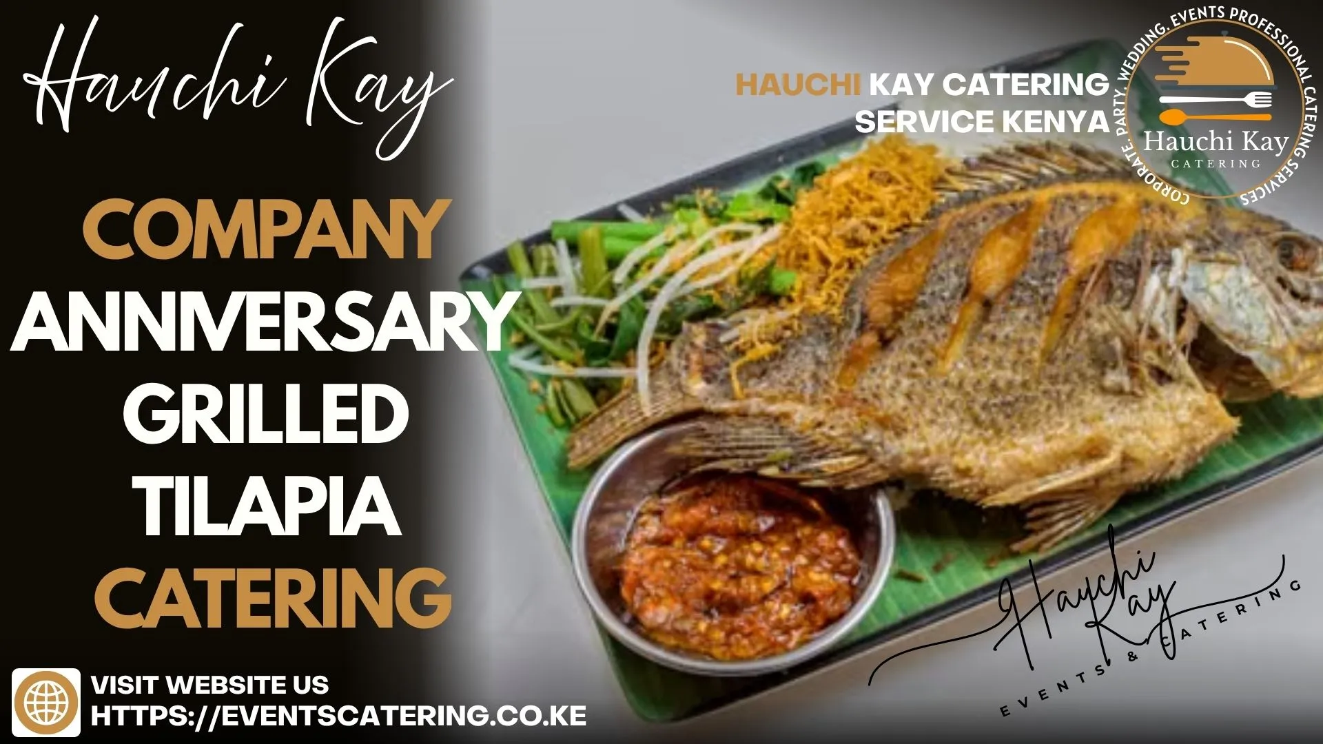 Company Anniversary Grilled tilapia Catering