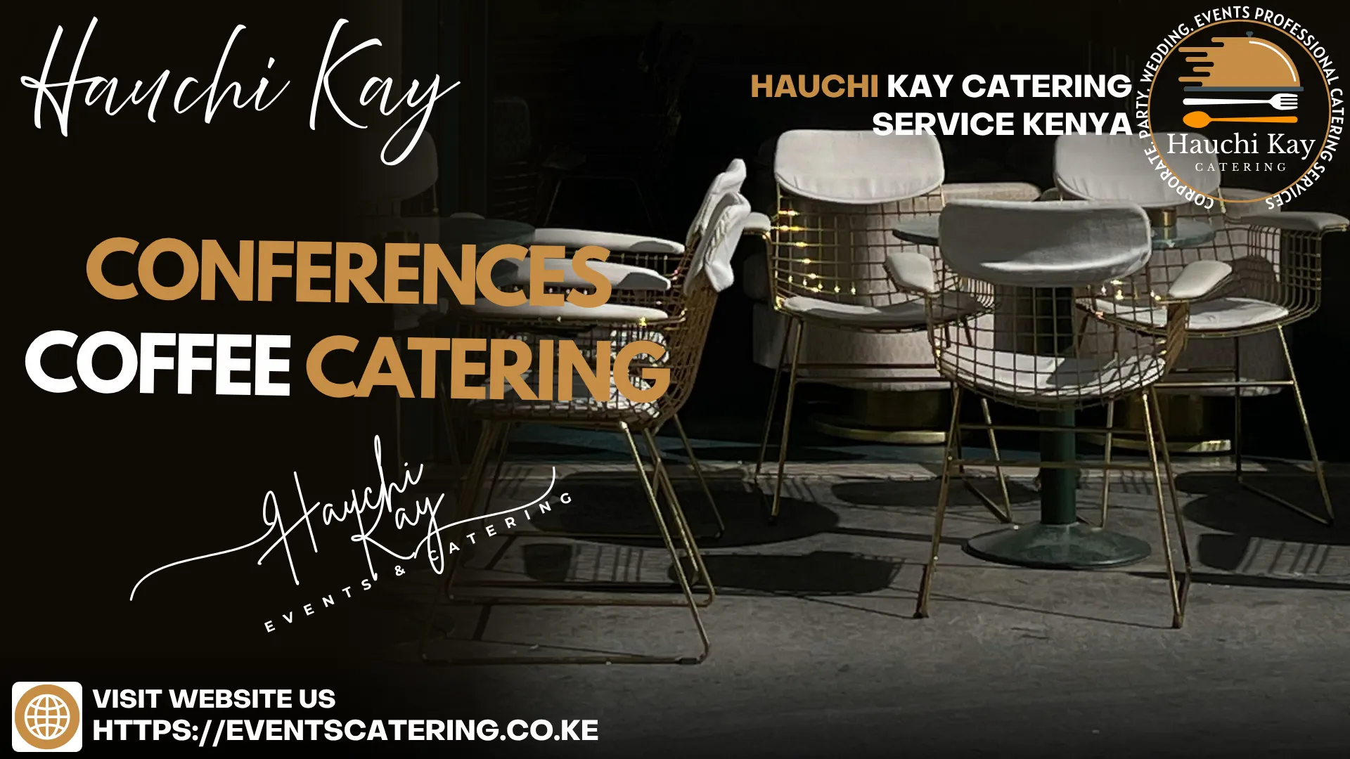 Hauchi Kay Conferences coffee cATERING