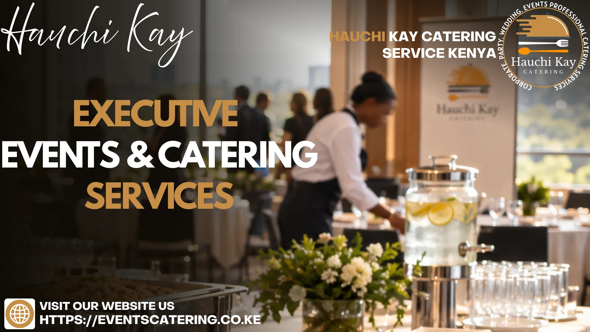 Executive Events and Catering Services