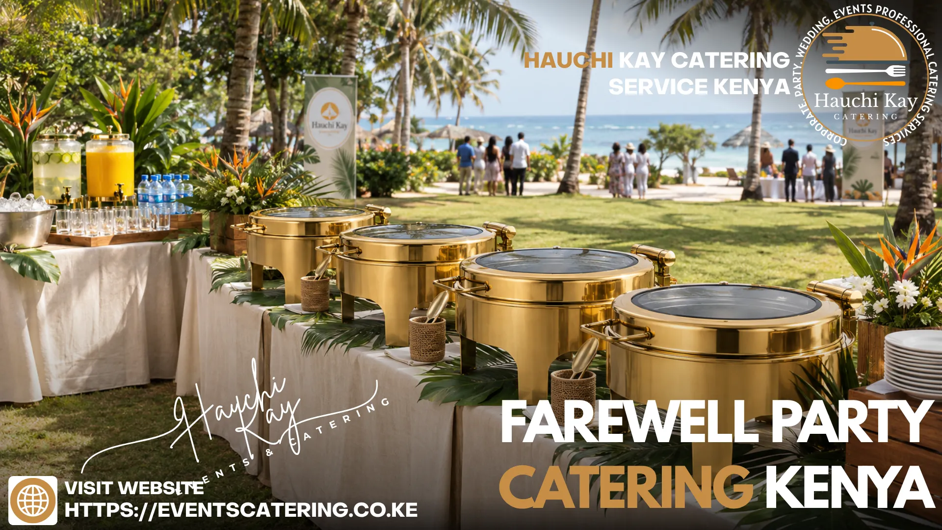 FAREWELL PARTY Catering Kenya