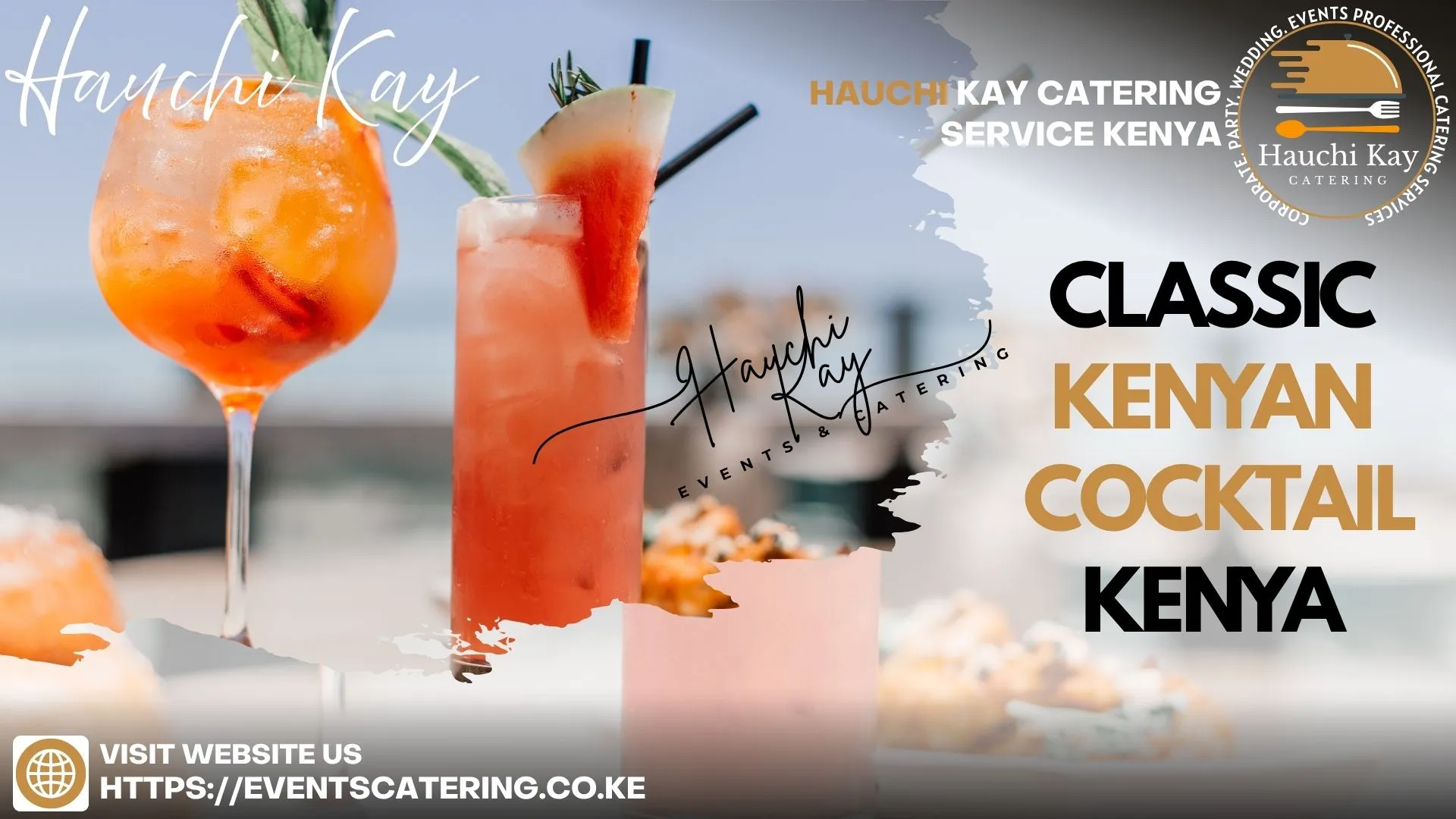 Hauchi Kay Classic kenyan cocktail Kenya