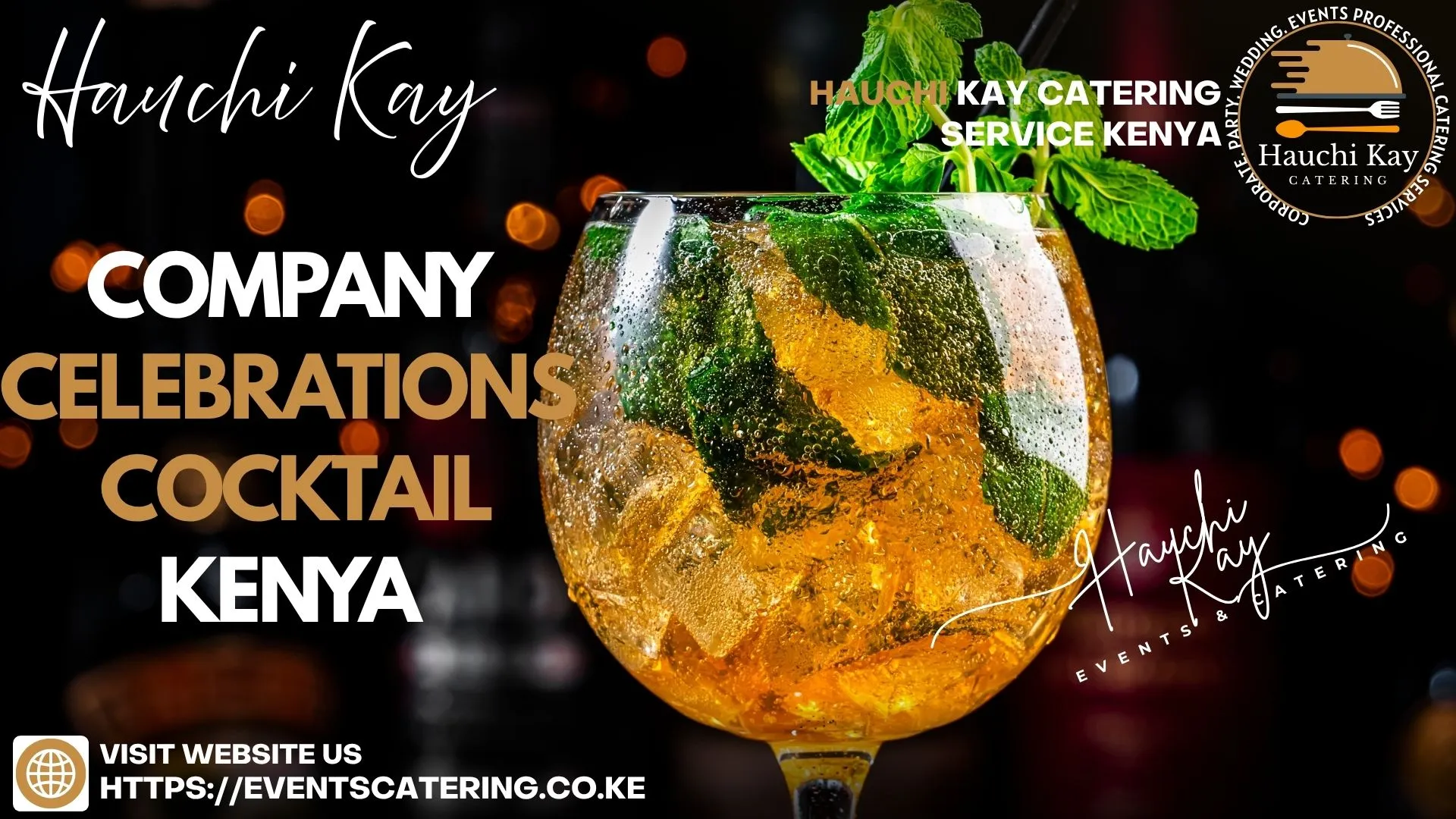 Hauchi Kay Company Celebrations cocktail Kenya