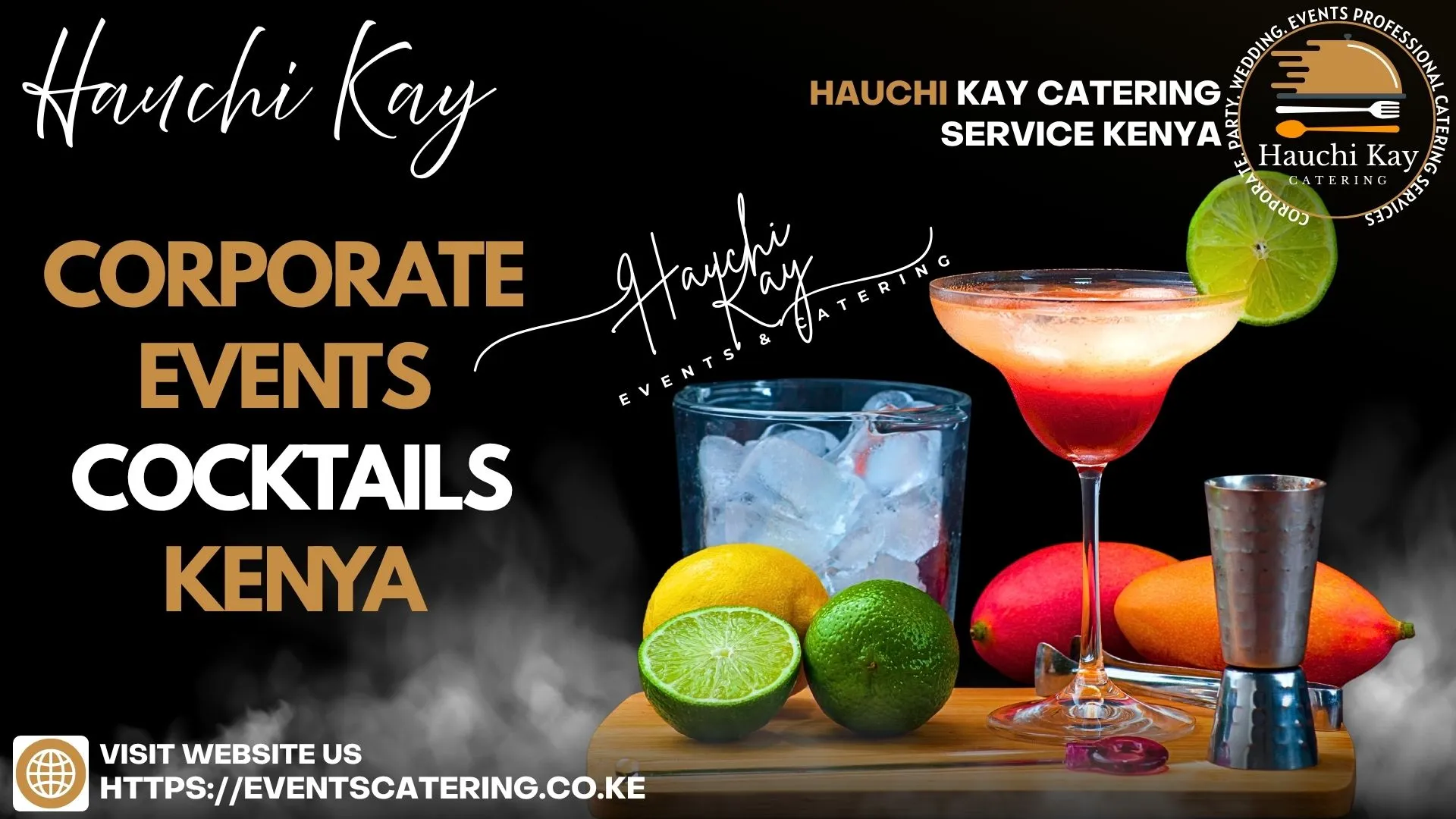 Hauchi Kay Corporate Events cocktails Kenya