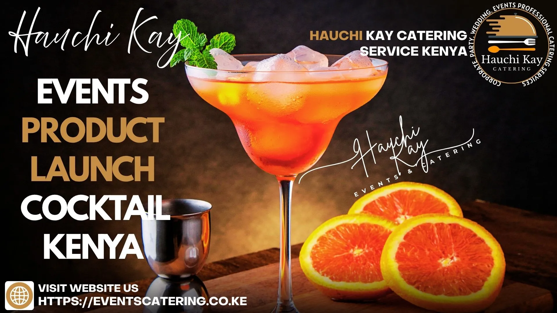Hauchi Kay Events Product Launch cocktail Kenya
