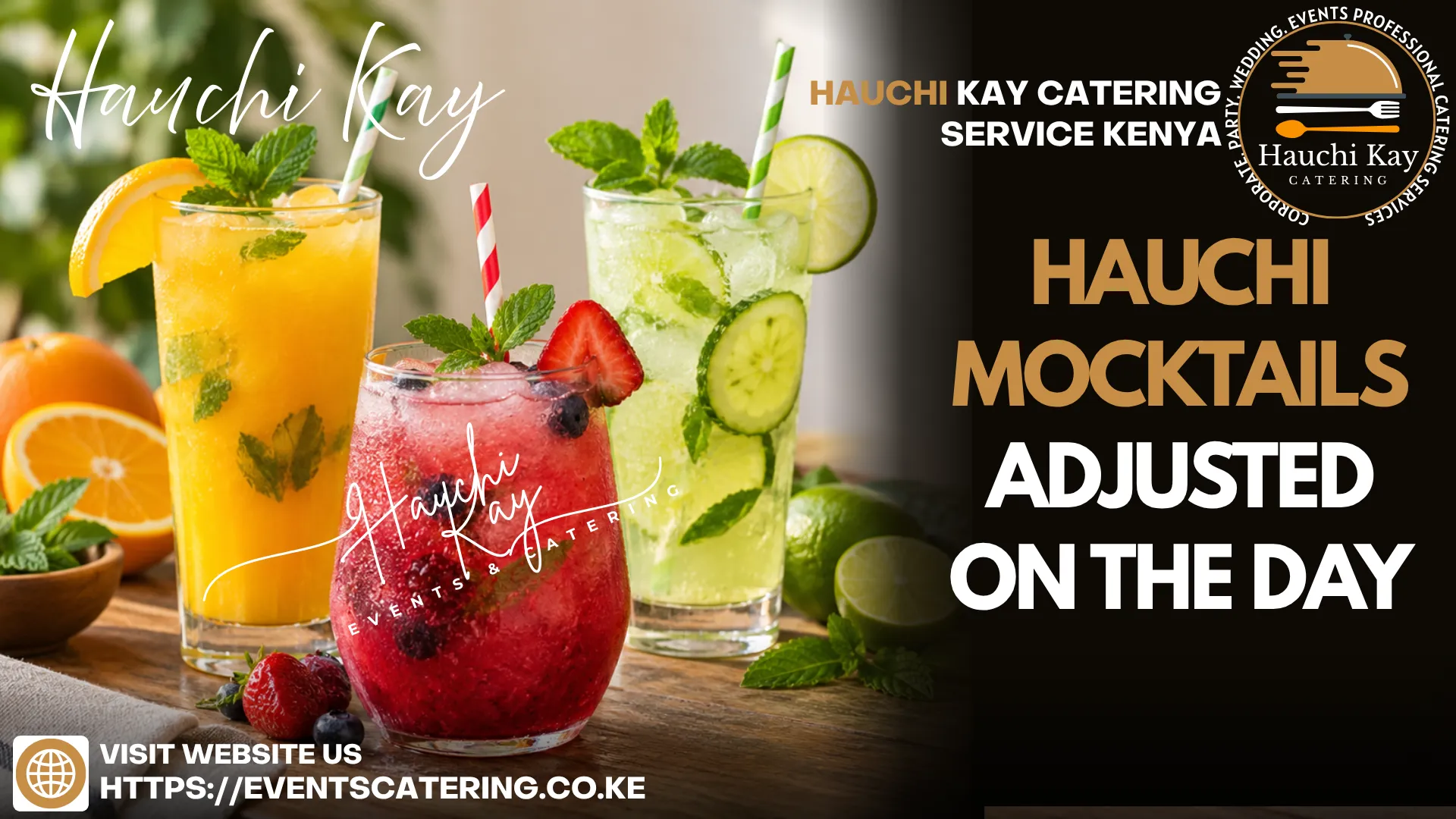 Hauchi Kay Mocktails Adjusted on the day