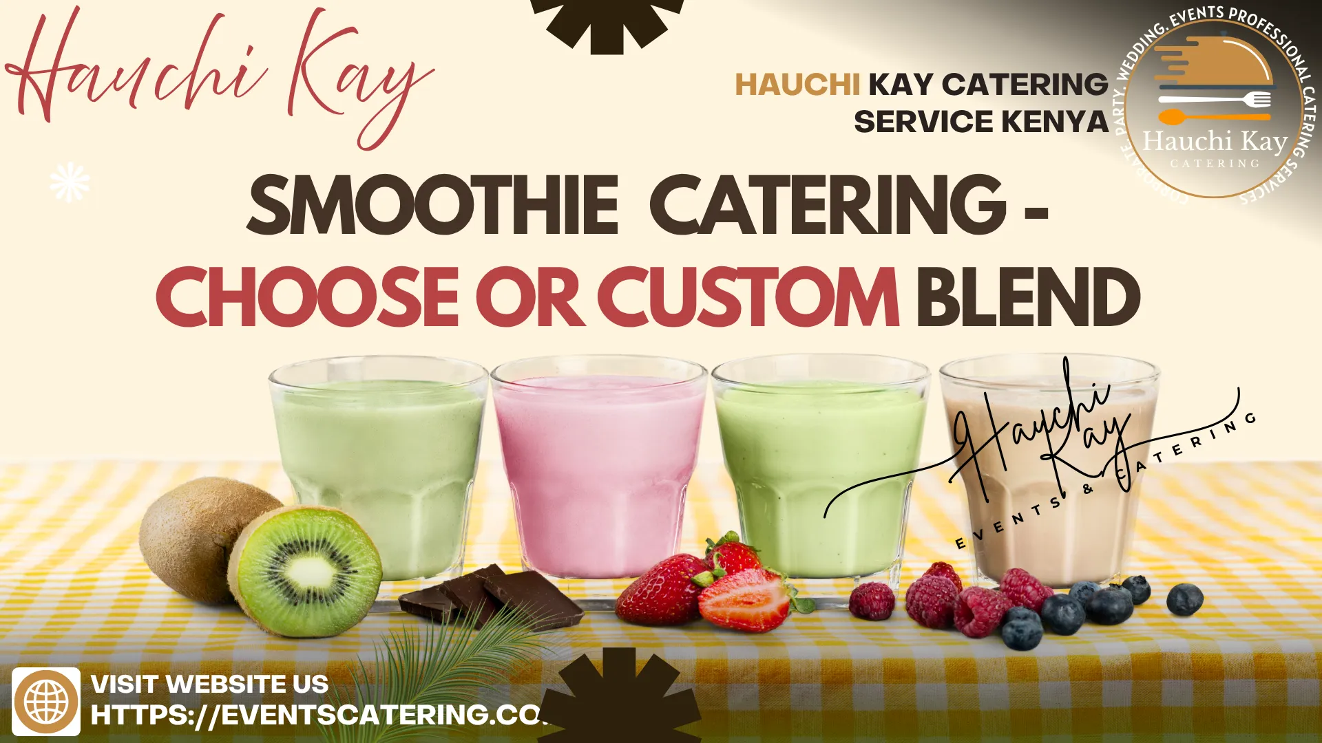 Hauchi Kay Smoothie Catering - Choose or custom blend