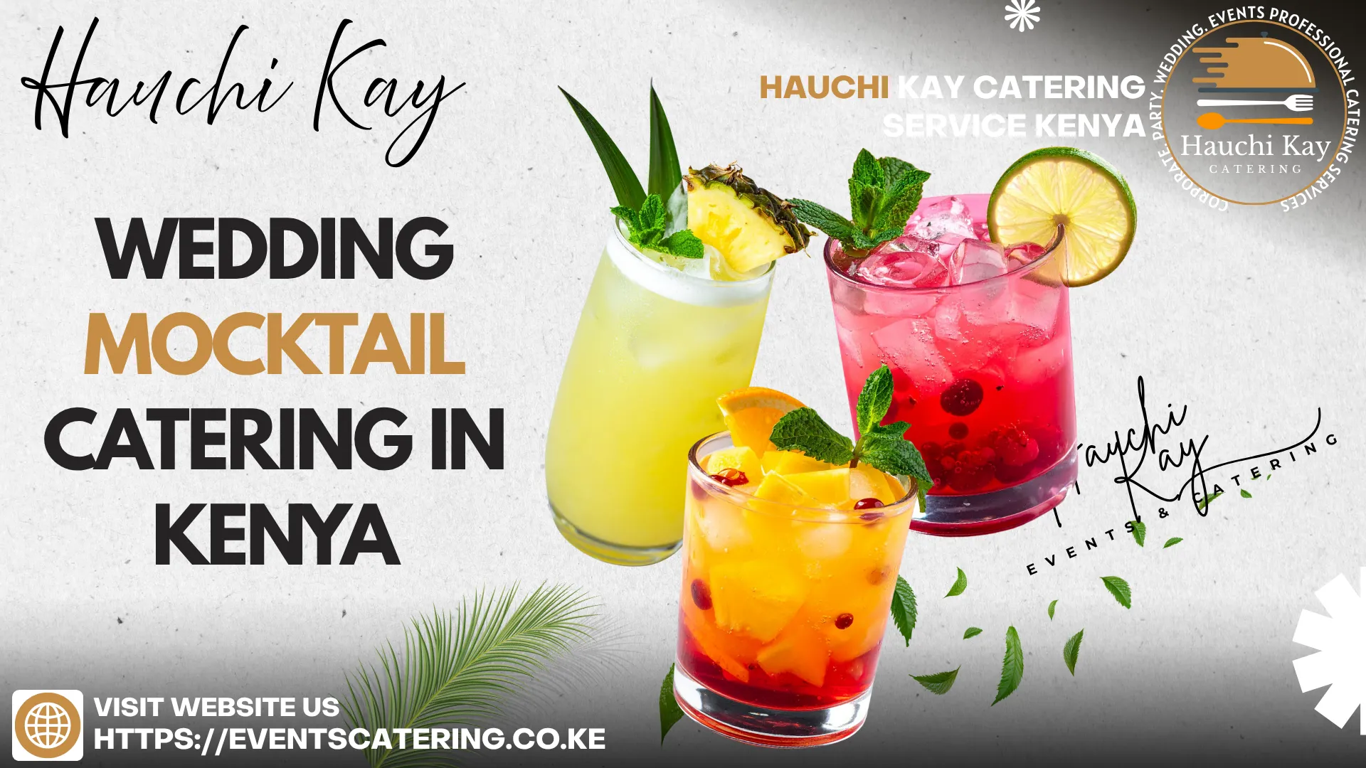 Hauchi Kay Wedding Mocktail Catering in Kenya