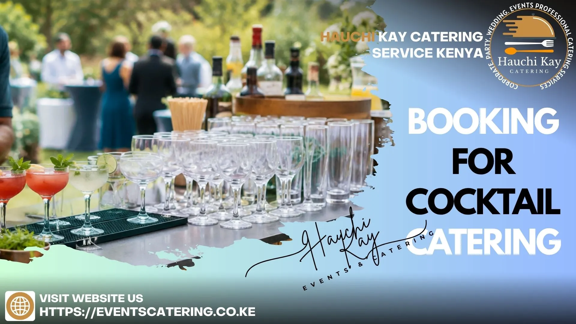 Hauchi Kay booking for cocktail catering