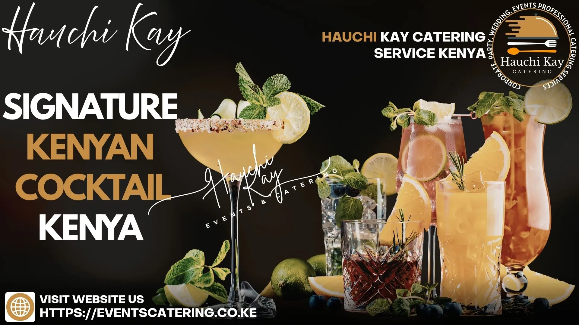 Hauchi Kay signature kenyan cocktail Kenya