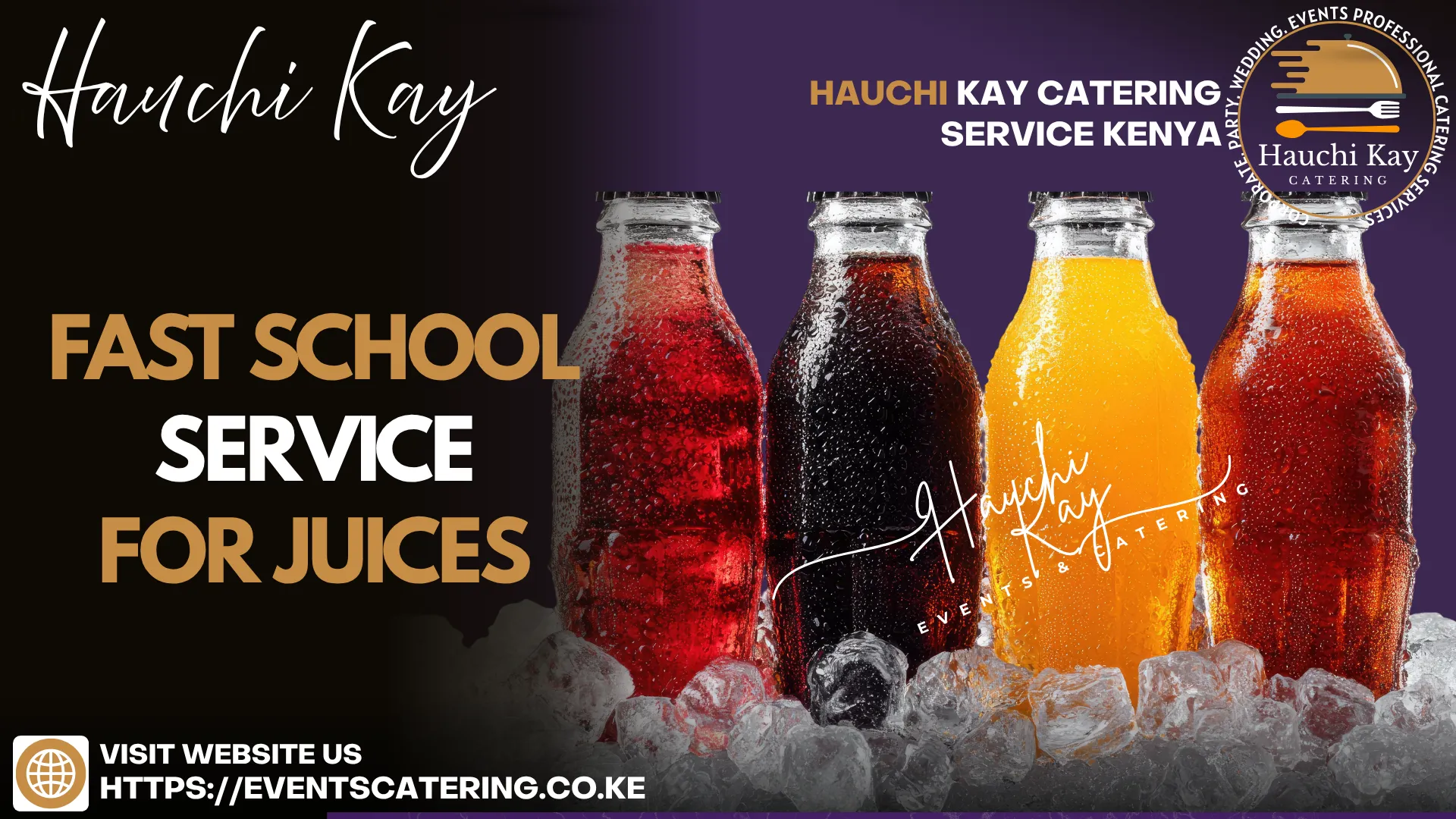 Hauchi kay Fast school service for juices