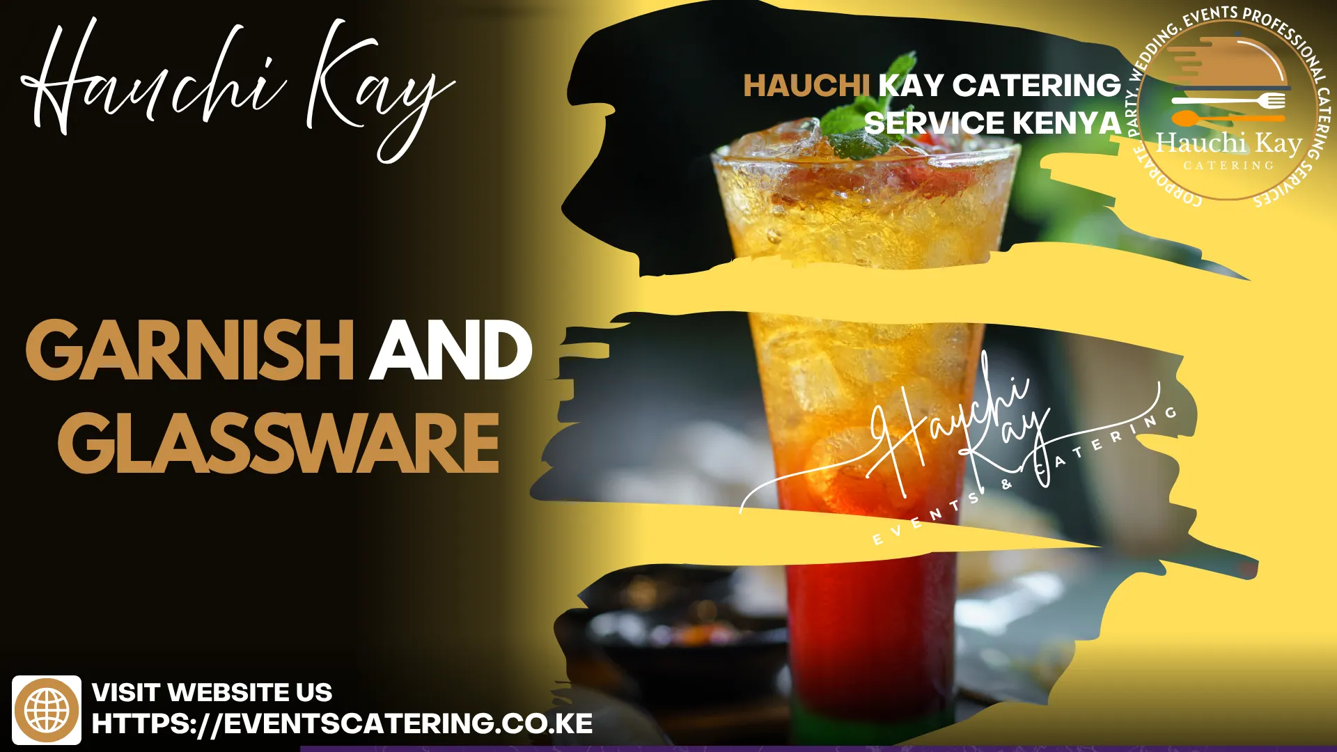 Hauchi kay Garnish and glassware