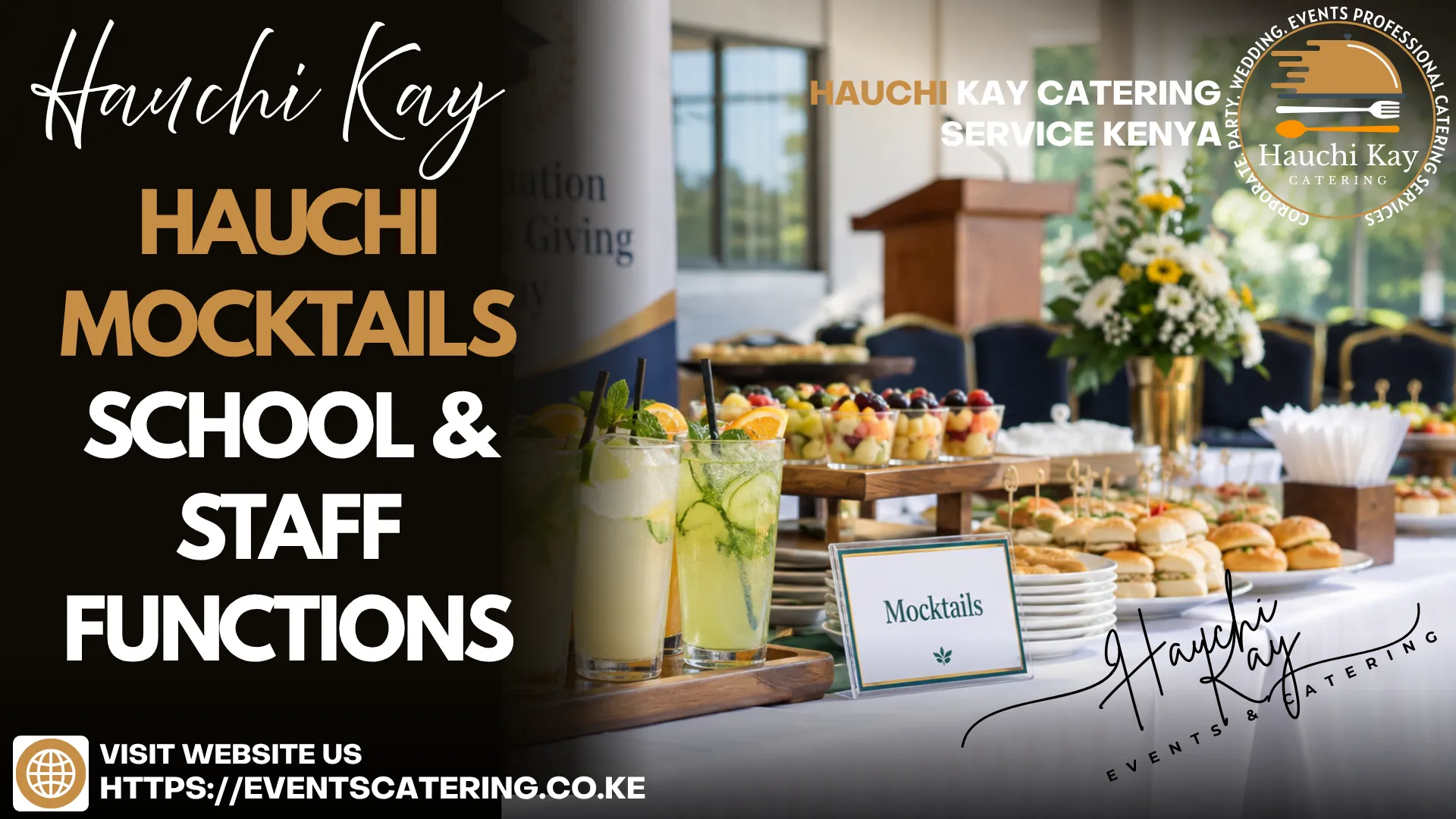 Hauchi kay Mocktails School & staff functions