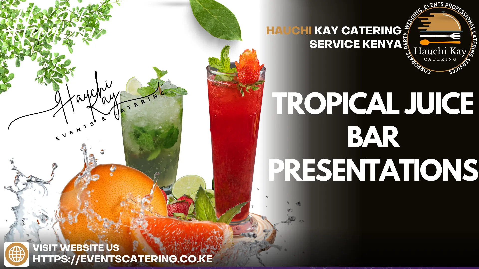 Hauchi kay TROPICAL JUICE BAR PRESENTATIONS