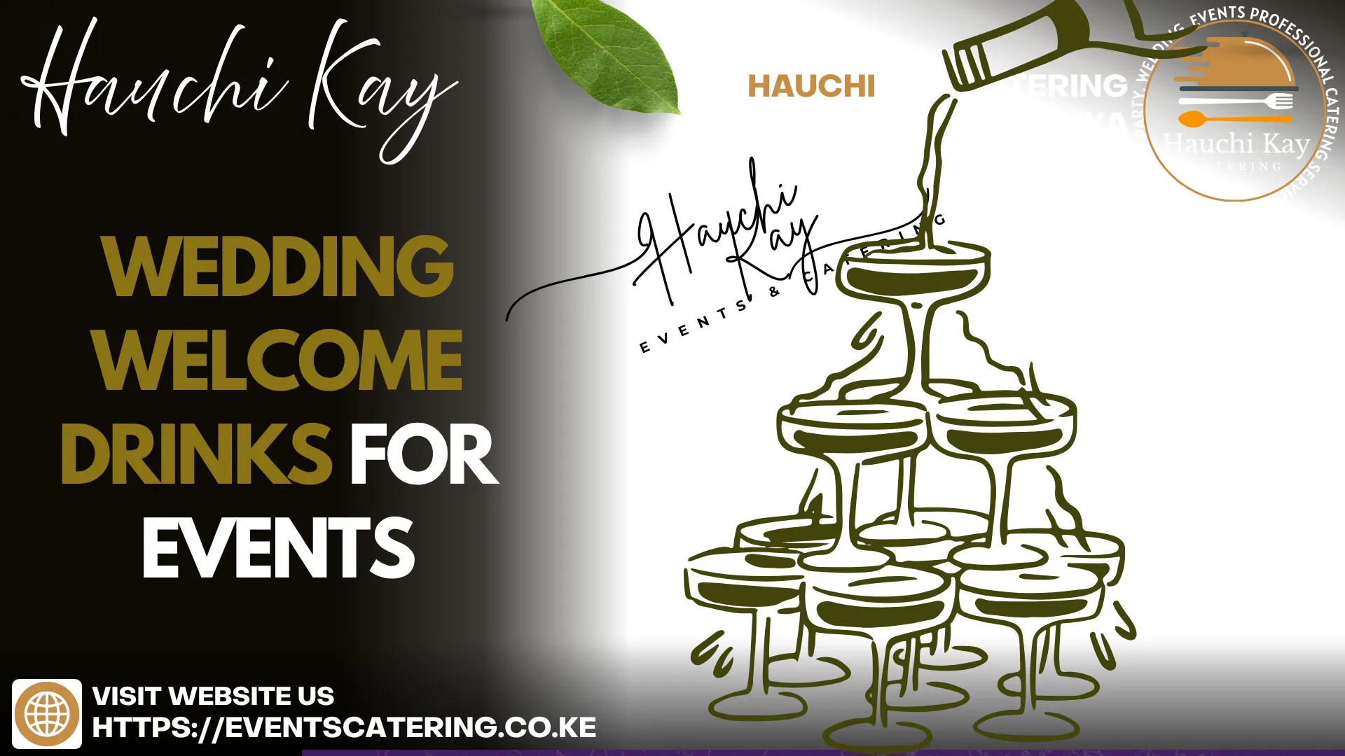 Hauchi kay Wedding welcome drinks for events