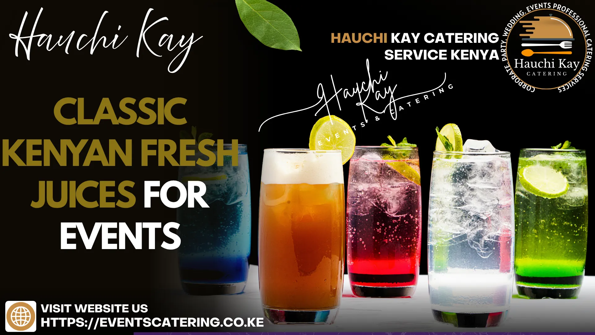 Hauchi kay classic kenyan fresh juices for events